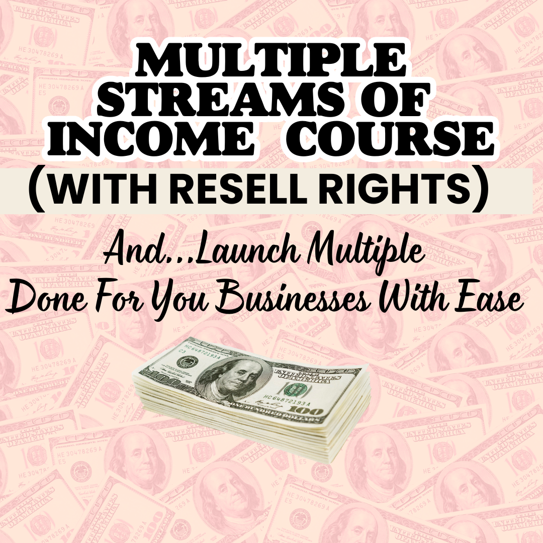 PASSIVE INCOME COURSE (with resell rights) Launch Multiple Businesses With Ease